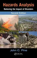 Analýza rizik: Snížení dopadů katastrof: Analýza zdravotních problémů - Hazards Analysis: Reducing the Impact of Disasters