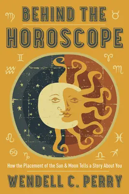 Za horoskopem: Jak umístění Slunce a Měsíce vypovídá o vás. - Behind the Horoscope: How the Placement of the Sun & Moon Tells a Story about You