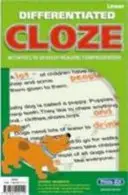 Diferencovaný Cloze - aktivity pro rozvoj čtení s porozuměním - Differentiated Cloze - Activities to Develop Reading Comprehension
