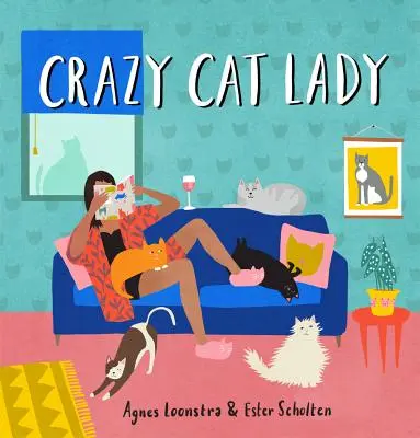Bláznivá kočičí dáma - Crazy Cat Lady