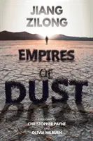 Říše prachu - Empires of Dust