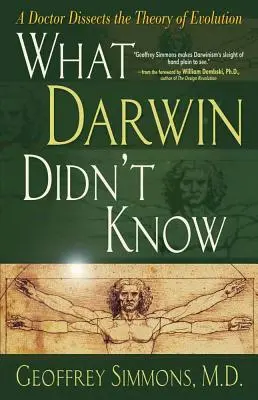 Co Darwin nevěděl - What Darwin Didn't Know