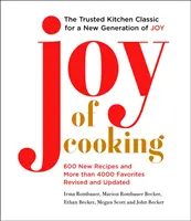 Radost z vaření: plně revidované a aktualizované vydání z roku 2019 - Joy of Cooking: 2019 Edition Fully Revised and Updated