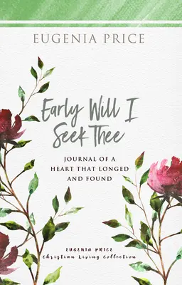 Brzy tě budu hledat - Early Will I Seek Thee