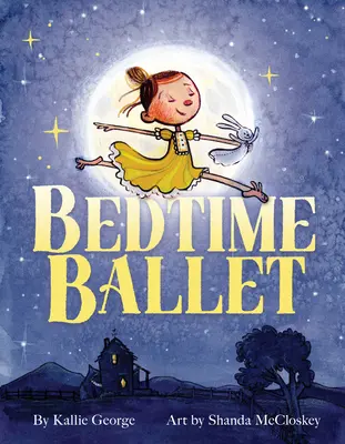 Balet před spaním - Bedtime Ballet