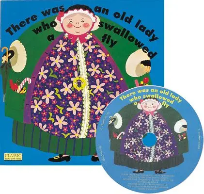 Byla jednou jedna stará dáma, která spolkla mouchu [s CD] - There Was an Old Lady Who Swallowed a Fly [With CD]