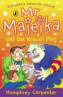 Pan Majeika a školní hra - Mr Majeika and the School Play