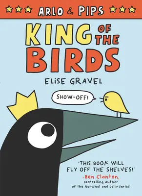 Arlo & Pips: Jak se žije v hlavě? Král ptáků - Arlo & Pips: King of the Birds