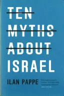 Deset mýtů o Izraeli - Ten Myths about Israel
