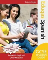 Eduqas GCSE Revision Guide Španělština - Eduqas GCSE Revision Guide Spanish