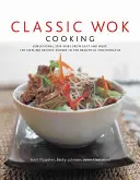 Klasické vaření ve woku - Classic Wok Cooking