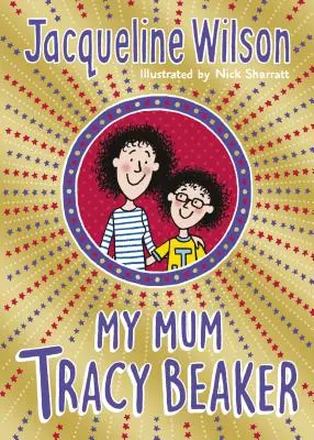Moje máma Tracy Beaker - nyní hlavní televizní seriál - My Mum Tracy Beaker - Now a major TV series