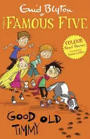 Slavná pětka Barevné povídky: Starý dobrý Timmy - Famous Five Colour Short Stories: Good Old Timmy