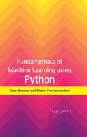 Základy strojového učení v jazyce Python - Fundamentals of Machine Learning Using Python