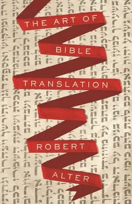 Umění biblického překladu - The Art of Bible Translation