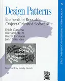 Návrhové vzory: Vzorce: Prvky opakovaně použitelného objektově orientovaného softwaru - Design Patterns: Elements of Reusable Object-Oriented Software