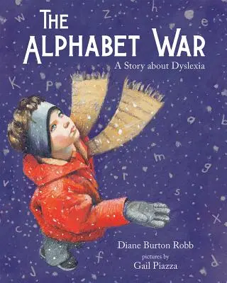 Abecední válka: Příběh o dyslexii - The Alphabet War: A Story about Dyslexia