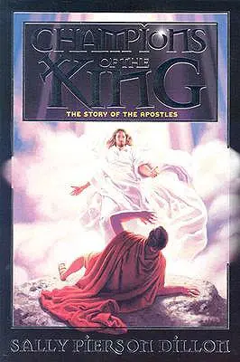 Šampioni krále: Příběh apoštolů - Champions of the King: The Story of the Apostles