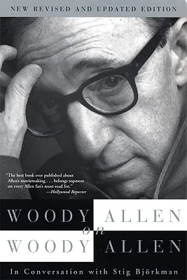 Woody Allen o Woodym Allenovi - Woody Allen on Woody Allen