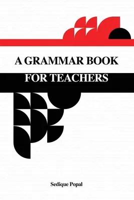 Gramatika pro učitele - A Grammar Book for Teachers