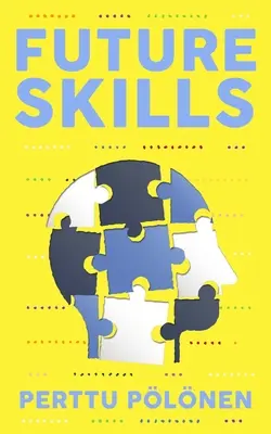 Budoucí dovednosti - Future Skills
