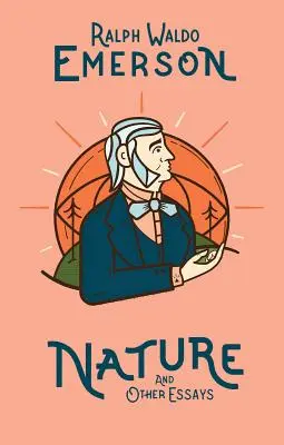 Příroda a jiné eseje - Nature and Other Essays