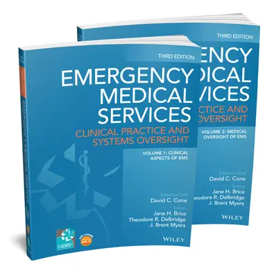 Zdravotnická záchranná služba: Klinická praxe a systémový dohled - Emergency Medical Services: Clinical Practice and Systems Oversight