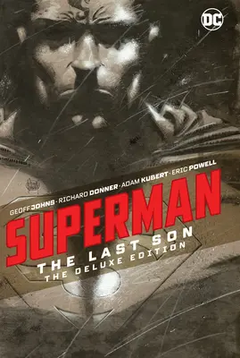 Superman: Poslední syn vydání Deluxe - Superman: The Last Son the Deluxe Edition
