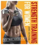 Silový trénink pro ženy - Strength Training for Women
