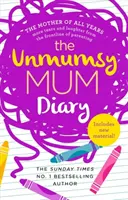 Deník nemaminky - Unmumsy Mum Diary
