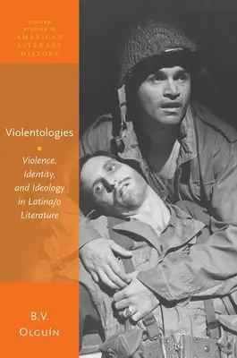 Violentologie: Násilí, identita a ideologie v latinskoamerické literatuře a literatuře zemí O - Violentologies: Violence, Identity, and Ideology in Latina/O Literature
