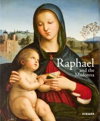 Rafael a madona - Raphael and the Madonna
