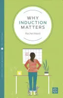 Proč na indukci záleží - Why Induction Matters