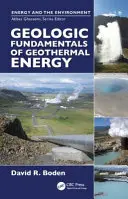 Geologické základy geotermální energie - Geologic Fundamentals of Geothermal Energy