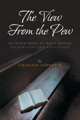Pohled z kůlny - The View From the Pew