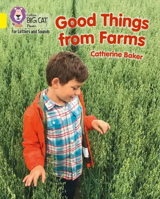 Dobré věci z farem - pásmo 03/žluté - Good Things From Farms - Band 03/Yellow