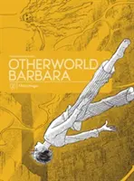 Jiný svět Barbara, 2. díl - Otherworld Barbara, Volume 2