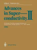 Pokroky v supravodivosti II: Sborník příspěvků z 2. mezinárodního sympozia o supravodivosti (ISS '89), 14.-17. listopadu 1989, Tsukuba. - Advances in Superconductivity II: Proceedings of the 2nd International Symposium on Superconductivity (ISS '89), November 14-17, 1989, Tsukuba