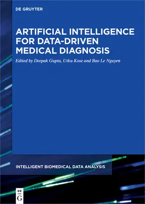 Umělá inteligence pro lékařskou diagnostiku založenou na datech - Artificial Intelligence for Data-Driven Medical Diagnosis