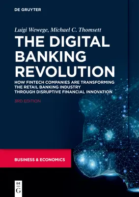 Digitální bankovní revoluce - The Digital Banking Revolution