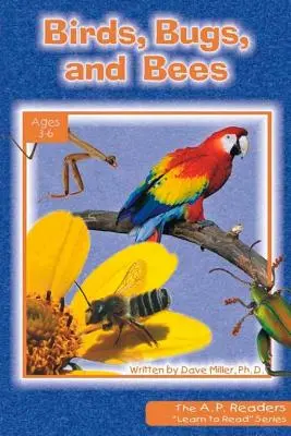 Ptáci, brouci a včely - Birds, Bugs, and Bees