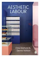 Estetická práce - Aesthetic Labour