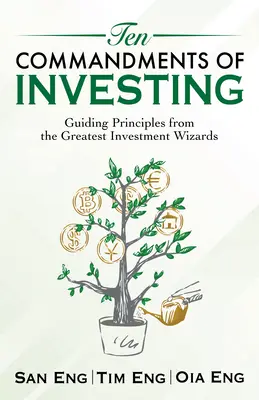 Deset přikázání investování: Jak se řídit pravidly největších investičních mágů? - Ten Commandments of Investing: Guiding Principles from the Greatest Investment Wizards