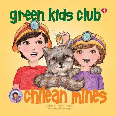 Chilské doly - křesťanská kniha - Chilean Mines - Christian Book