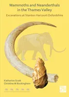 Mamuti a neandrtálci v údolí Temže - Mammoths and Neanderthals in the Thames Valley