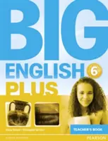 Big English Plus 6 Teacher Book samostatná kniha pro učitele - Big English Plus 6 Teacher's Book