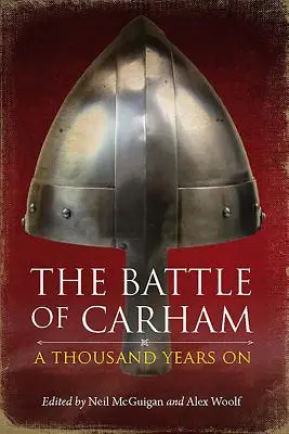 Bitva u Carhamu: Tisíc let poté - The Battle of Carham: A Thousand Years on