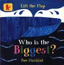 Kdo je největší? - Who Is the Biggest?