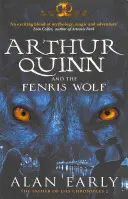 Arthur Quinn a Fenris Wolf - Arthur Quinn and the Fenris Wolf