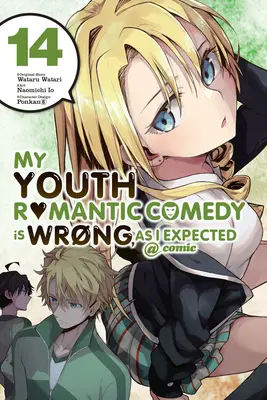 Romantická komedie mého mládí je špatná, jak jsem očekával @ Comic, Vol. 14 (Manga) - My Youth Romantic Comedy Is Wrong, as I Expected @ Comic, Vol. 14 (Manga)